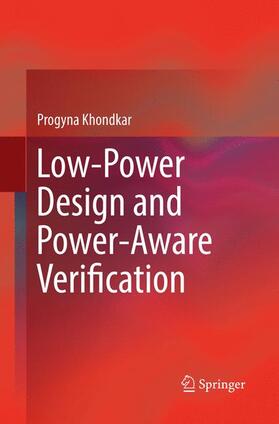 Khondkar |  Low-Power Design and Power-Aware Verification | Buch |  Sack Fachmedien