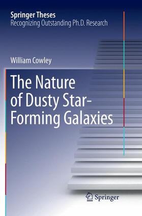 Cowley |  The Nature of Dusty Star-Forming Galaxies | Buch |  Sack Fachmedien
