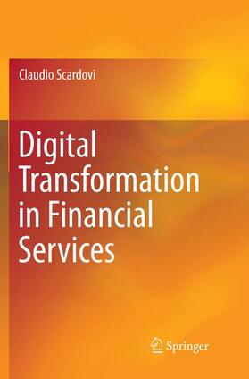 Scardovi |  Digital Transformation in Financial Services | Buch |  Sack Fachmedien