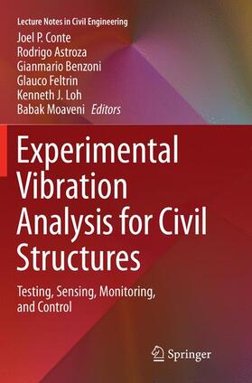 Conte / Astroza / Moaveni |  Experimental Vibration Analysis for Civil Structures | Buch |  Sack Fachmedien