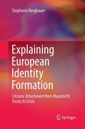 Bergbauer |  Explaining European Identity Formation | Buch |  Sack Fachmedien