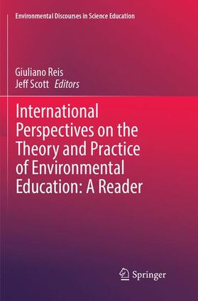 Scott / Reis |  International Perspectives on the Theory and Practice of Environmental Education: A Reader | Buch |  Sack Fachmedien