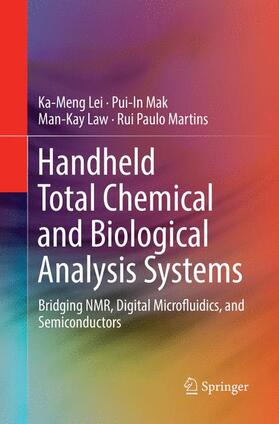 Lei / Martins / Mak |  Handheld Total Chemical and Biological Analysis Systems | Buch |  Sack Fachmedien