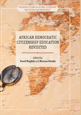 Davids / Waghid |  African Democratic Citizenship Education Revisited | Buch |  Sack Fachmedien