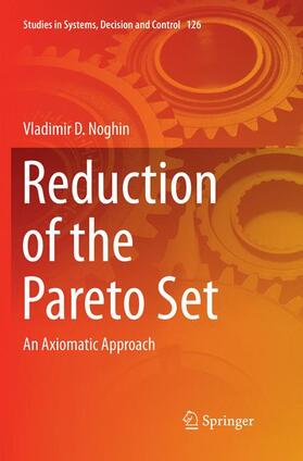 Noghin |  Reduction of the Pareto Set | Buch |  Sack Fachmedien