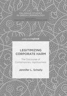 Schally |  Legitimizing Corporate Harm | Buch |  Sack Fachmedien