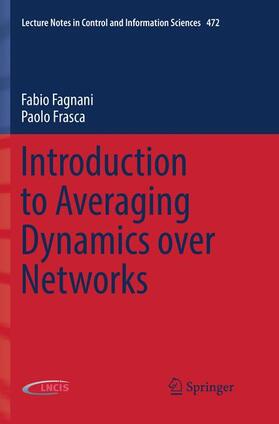 Frasca / Fagnani |  Introduction to Averaging Dynamics over Networks | Buch |  Sack Fachmedien