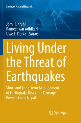 Kruhl / Dorka / Adhikari |  Living Under the Threat of Earthquakes | Buch |  Sack Fachmedien