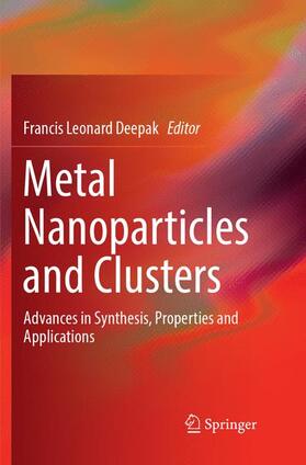 Deepak |  Metal Nanoparticles and Clusters | Buch |  Sack Fachmedien