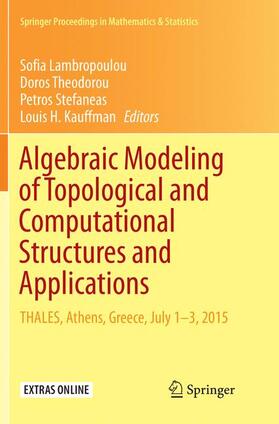 Lambropoulou / Kauffman / Theodorou |  Algebraic Modeling of Topological and Computational Structures and Applications | Buch |  Sack Fachmedien