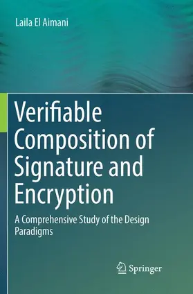 El Aimani |  Verifiable Composition of Signature and Encryption | Buch |  Sack Fachmedien