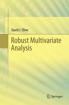 J. Olive |  Robust Multivariate Analysis | Buch |  Sack Fachmedien