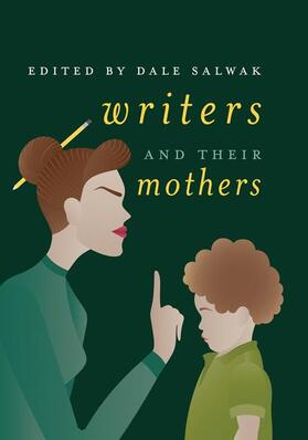 Salwak |  Writers and Their Mothers | Buch |  Sack Fachmedien