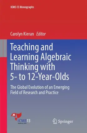 Kieran |  Teaching and Learning Algebraic Thinking with 5- to 12-Year-Olds | Buch |  Sack Fachmedien