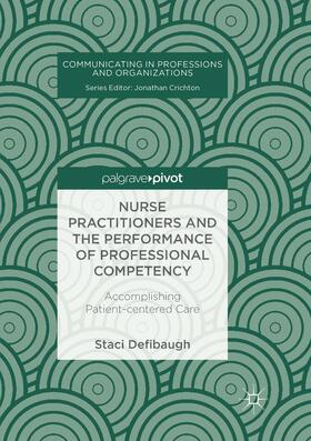 Defibaugh |  Nurse Practitioners and the Performance of Professional Competency | Buch |  Sack Fachmedien