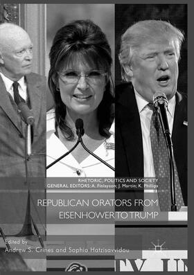 Hatzisavvidou / Crines |  Republican Orators from Eisenhower to Trump | Buch |  Sack Fachmedien