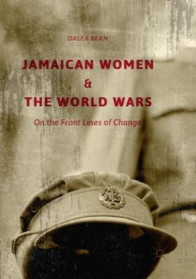 Bean |  Jamaican Women and the World Wars | Buch |  Sack Fachmedien
