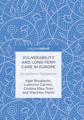 Brugiavini / Carrino / Orso |  Vulnerability and Long-term Care in Europe | Buch |  Sack Fachmedien