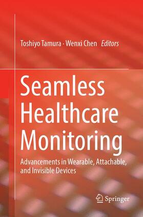Chen / Tamura |  Seamless Healthcare Monitoring | Buch |  Sack Fachmedien