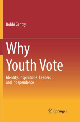 Gentry |  Why Youth Vote | Buch |  Sack Fachmedien