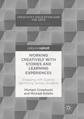 Emslie / Crowhurst |  Working Creatively with Stories and Learning Experiences | Buch |  Sack Fachmedien