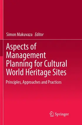 Makuvaza |  Aspects of Management Planning for Cultural World Heritage Sites | Buch |  Sack Fachmedien