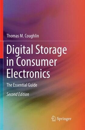 Coughlin |  Digital Storage in Consumer Electronics | Buch |  Sack Fachmedien
