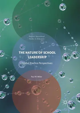 Miller |  The Nature of School Leadership | Buch |  Sack Fachmedien