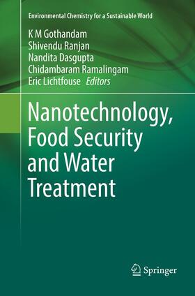 Gothandam / Ranjan / Lichtfouse |  Nanotechnology, Food Security and Water Treatment | Buch |  Sack Fachmedien