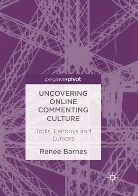 Barnes |  Uncovering Online Commenting Culture | Buch |  Sack Fachmedien