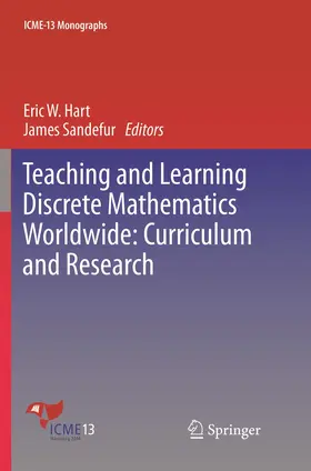 Sandefur / Hart |  Teaching and Learning Discrete Mathematics Worldwide: Curriculum and Research | Buch |  Sack Fachmedien