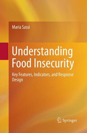 Sassi |  Understanding Food Insecurity | Buch |  Sack Fachmedien