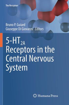 Di Giovanni / Guiard |  5-HT2A Receptors in the Central Nervous System | Buch |  Sack Fachmedien