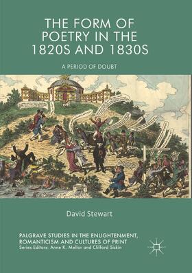 Stewart |  The Form of Poetry in the 1820s and 1830s | Buch |  Sack Fachmedien