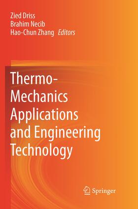 Driss / Zhang / Necib |  Thermo-Mechanics Applications and Engineering Technology | Buch |  Sack Fachmedien