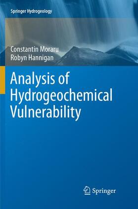 Hannigan / Moraru |  Analysis of Hydrogeochemical Vulnerability | Buch |  Sack Fachmedien