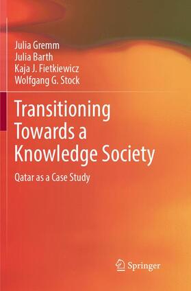 Gremm / Stock / Barth |  Transitioning Towards a Knowledge Society | Buch |  Sack Fachmedien