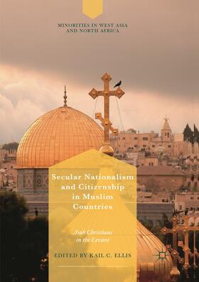 Ellis |  Secular Nationalism and Citizenship in Muslim Countries | Buch |  Sack Fachmedien