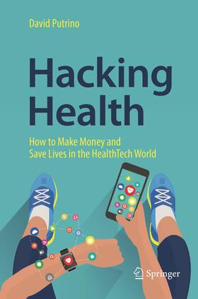 Putrino |  Hacking Health | Buch |  Sack Fachmedien