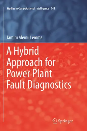 Lemma |  A Hybrid Approach for Power Plant Fault Diagnostics | Buch |  Sack Fachmedien