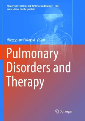 Pokorski |  Pulmonary Disorders and Therapy | Buch |  Sack Fachmedien