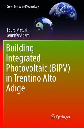 Adami / Maturi |  Building Integrated Photovoltaic (BIPV) in Trentino Alto Adige | Buch |  Sack Fachmedien