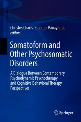 Panayiotou / Charis |  Somatoform and Other Psychosomatic Disorders | Buch |  Sack Fachmedien
