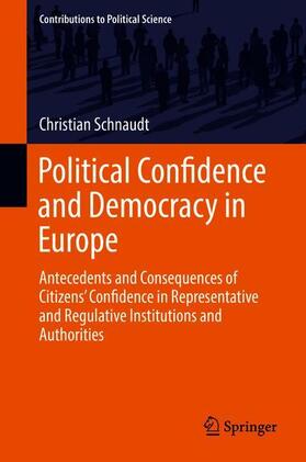 Schnaudt |  Political Confidence and Democracy in Europe | Buch |  Sack Fachmedien