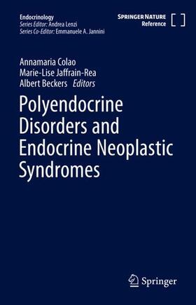 Colao / Beckers / Jaffrain-Rea |  Polyendocrine Disorders and Endocrine Neoplastic Syndromes | Buch |  Sack Fachmedien