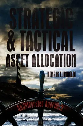 Lumholdt |  Strategic and Tactical Asset Allocation | Buch |  Sack Fachmedien