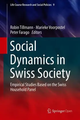 Tillmann / Farago / Voorpostel |  Social Dynamics in Swiss Society | Buch |  Sack Fachmedien