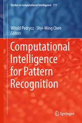 Pedrycz / Chen |  Computational Intelligence for Pattern Recognition | eBook | Sack Fachmedien