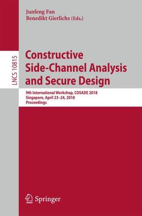 Gierlichs / Fan |  Constructive Side-Channel Analysis and Secure Design | Buch |  Sack Fachmedien