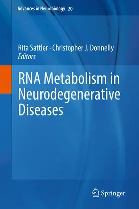 Sattler / Donnelly |  RNA Metabolism in Neurodegenerative Diseases | eBook | Sack Fachmedien